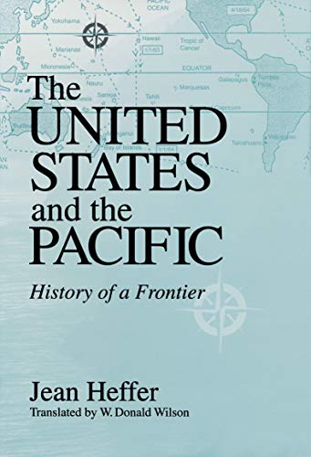 United States and the Pacific: History of a Frontier