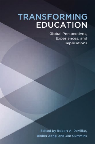Transforming Education: Global Perspectives, Experiences and Implications (Educational Psychology)