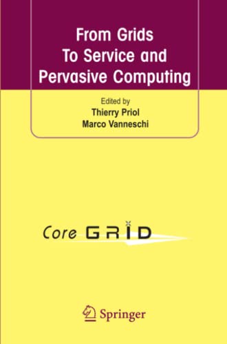 From Grids To Service and Pervasive Computing