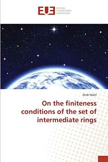 On the finiteness conditions of the set of intermediate rings