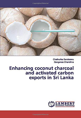 Enhancing coconut charcoal and activated carbon exports in Sri Lanka