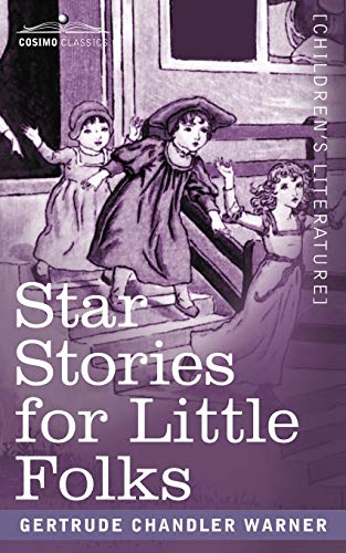 Star Stories for Little Folks (Cosimo Classics)