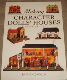 Period Doll's Houses in 1/12th Scale