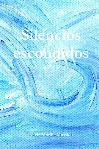 Silencios escondidos