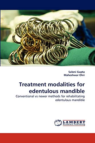 Treatment modalities for edentulous mandible: Conventional vs newer methods for rehabilitating edentulous mandible