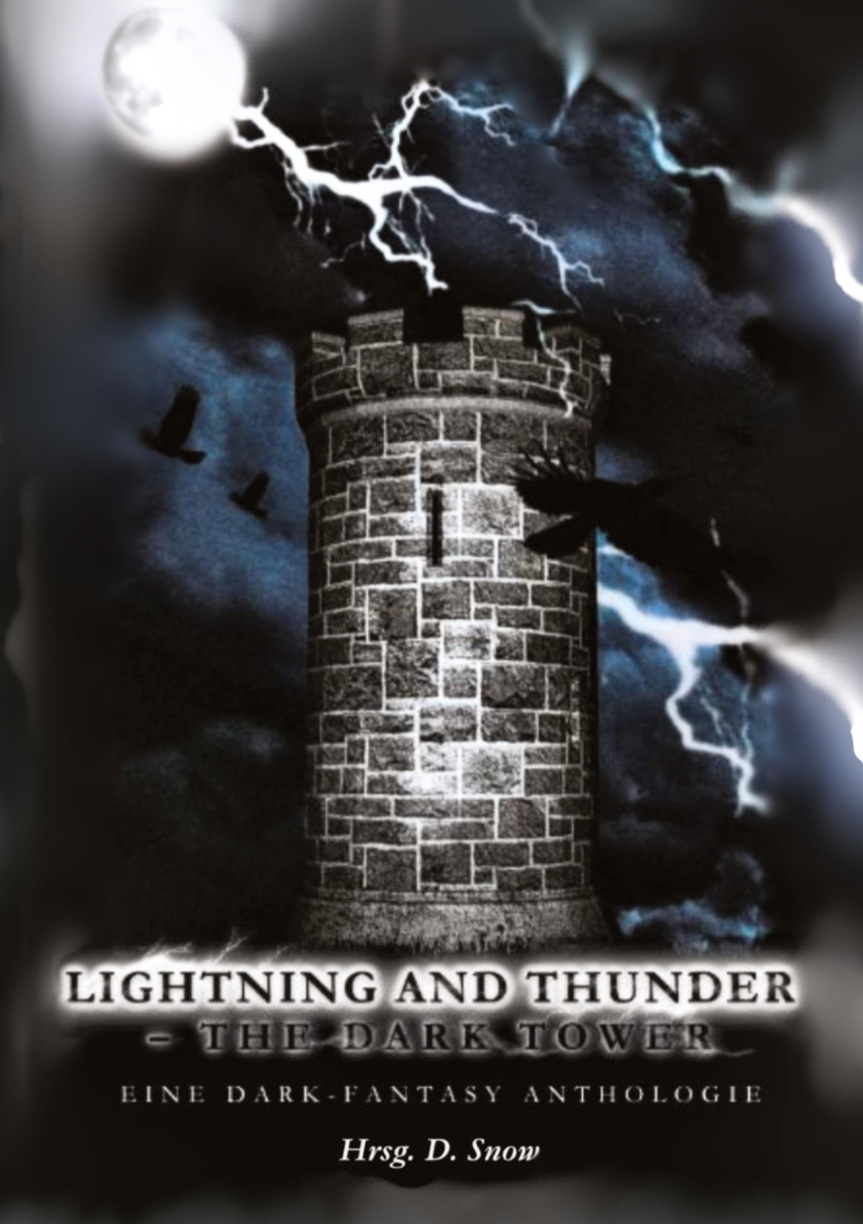 Lightning and Thunder - The Dark Tower: Spendenanthologie