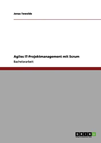 Agiles IT-Projektmanagement mit Scrum