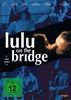 Lulu on the Bridge
