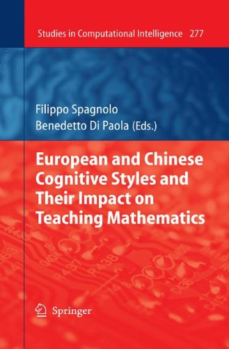 European and Chinese Cognitive Styles and their Impact on Teaching Mathematics (Studies in Computational Intelligence)
