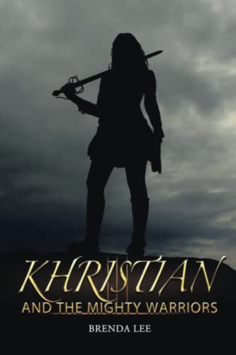 Khristian and The Mighty Warriors
