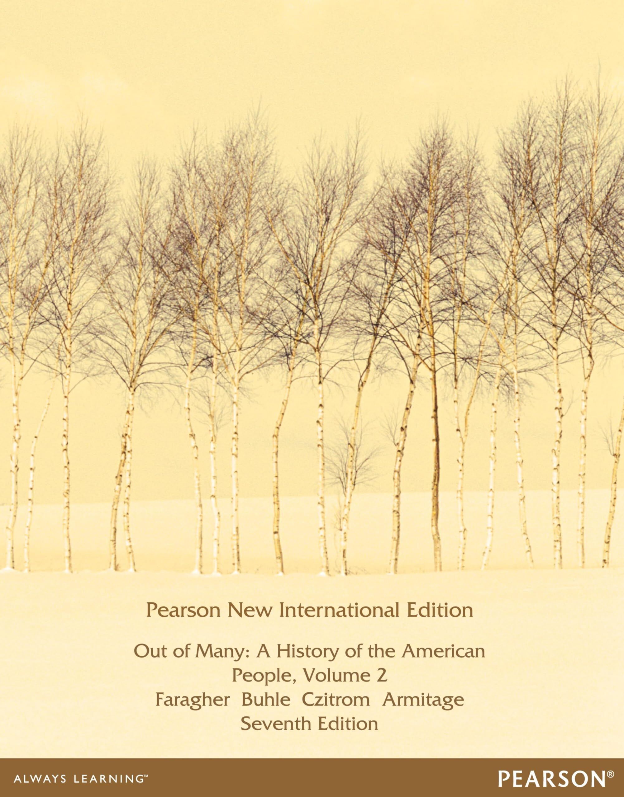 Out of Many: A History of the American People, Volume 2