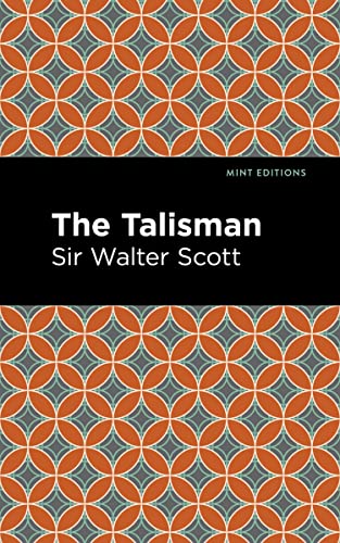 The Talisman (Mint Editions―Historical Fiction)