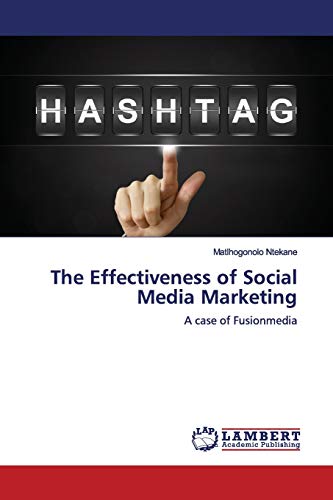 The Effectiveness of Social Media Marketing: A case of Fusionmedia