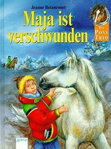 Das Pony-Trio, Maja ist verschwunden