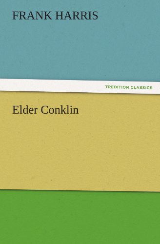 Elder Conklin (TREDITION CLASSICS)