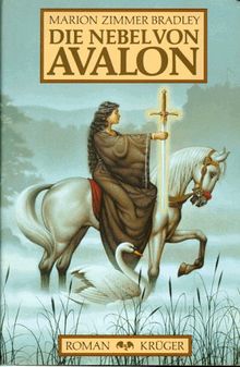 Die Nebel von Avalon von Bradley, Marion Zimmer, Zimmer Bradley, Marion | Buch | Zustand gut