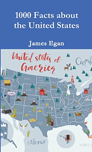 1000 Facts about the United States