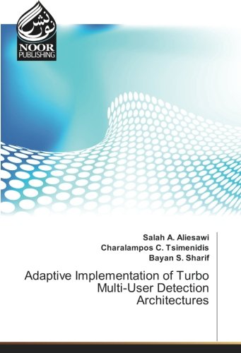 Adaptive Implementation of Turbo Multi-User Detection Architectures