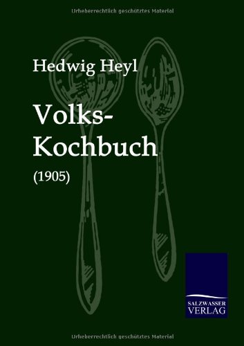 Volks-Kochbuch: (1905)