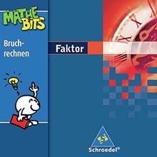 Faktor Lernsoftware MatheBits: Bruchrechnen 5. / 6. Schuljahr