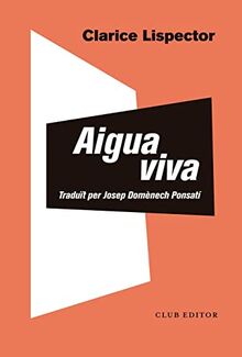 Aigua viva (El club dels novel·listes, Band 119)