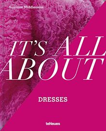 It’s all about Dresses