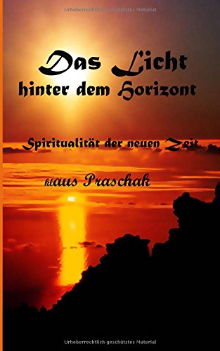 Das Licht hinter dem Horizont