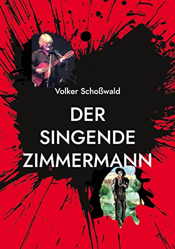Der singende Zimmermann: Bob Dylan als Weisheitsdichter