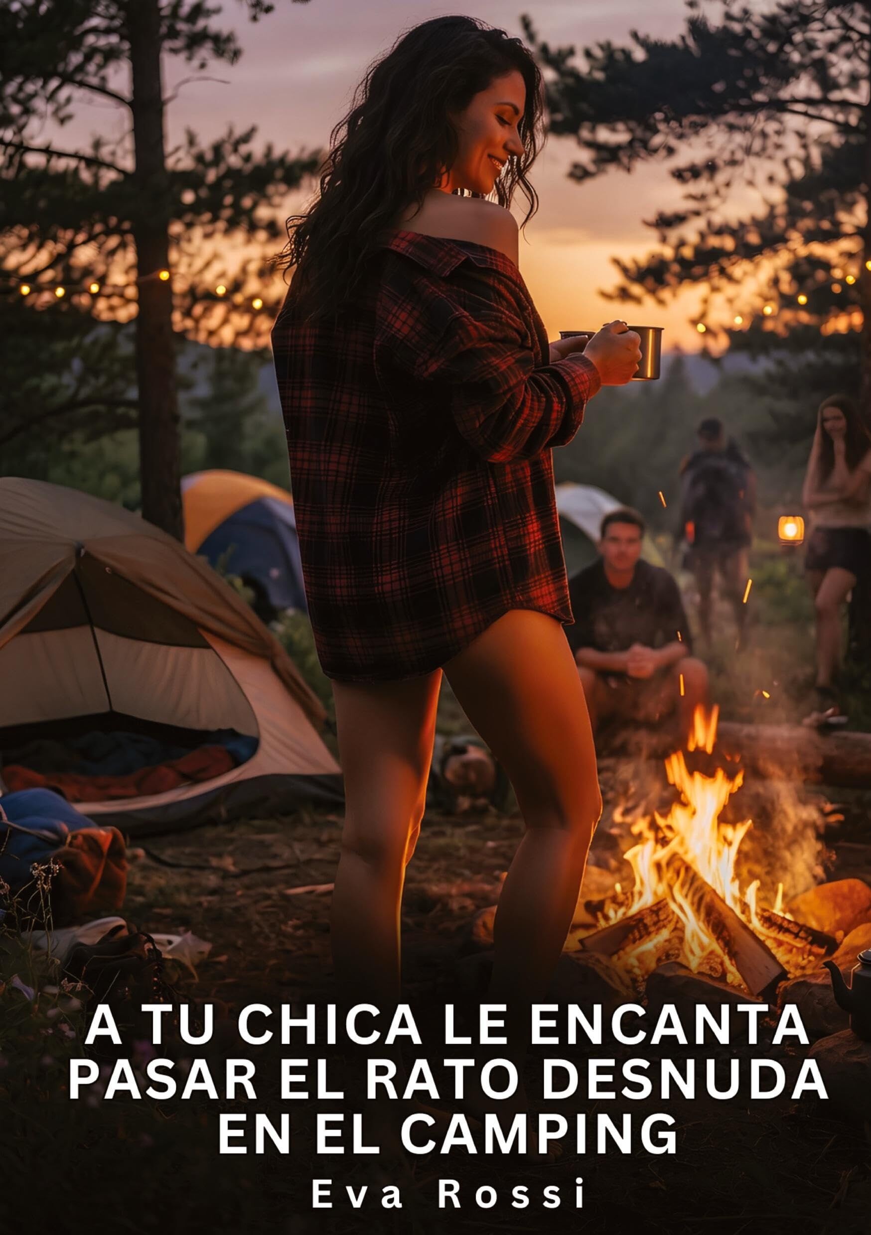 A tu chica le encanta pasar el rato desnuda en el camping