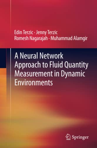 A Neural Network Approach to Fluid Quantity Measurement in Dynamic Environments