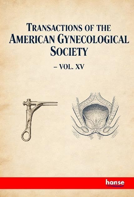 Transactions of the American Gynecological Society