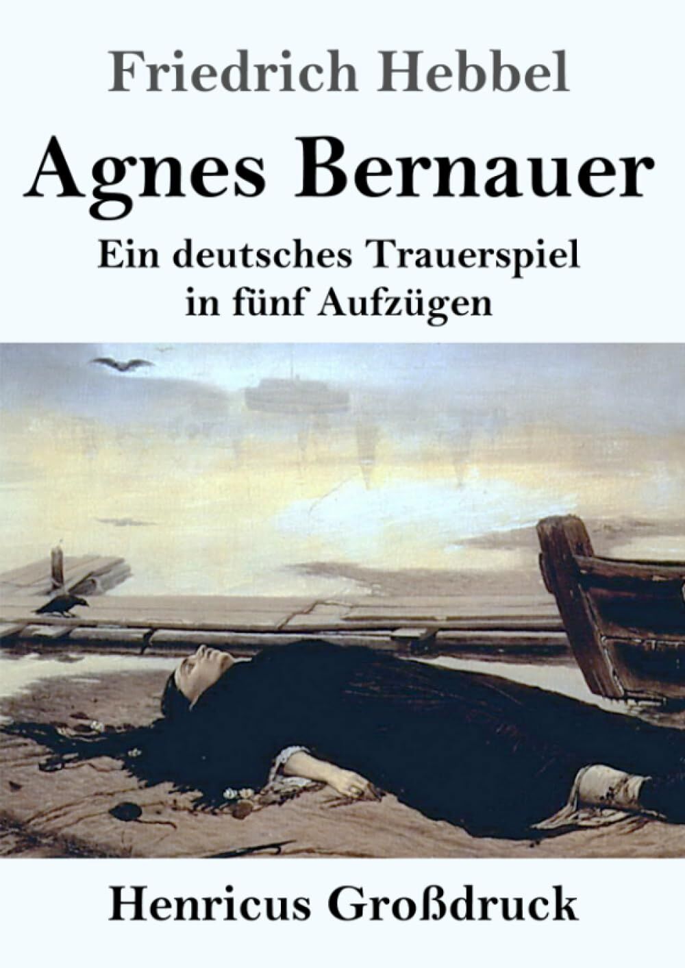 Agnes Bernauer (Großdruck)