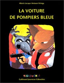 La voiture de pompiers bleue