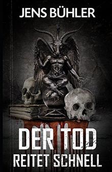 Der Tod reitet schnell