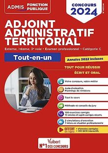Adjoint administratif territorial : externe, interne, 3e voie, examen professionnel, catégorie C : tout-en-un, concours 2024