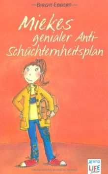 Miekes genialer Anti-Schüchternheitsplan von Birgit Ebbert | Buch | Zustand gut