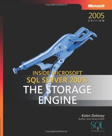 Inside Microsoft  SQL Server(TM) 2005: The Storage Engine (Solid Quality Learning)