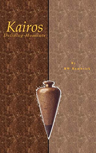 Kairos Defining Moments