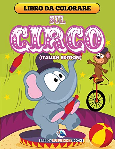 Libro Da Colorare Sul Circo