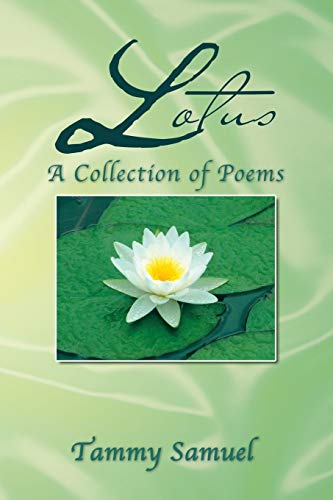 LOTUS: A Collection of Poems: : A Collection of Poems