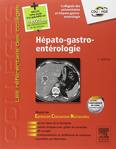 Hépato-gastro-entérologie: Avec Accès à La Spécialité Sur Le Site E-ecn.com