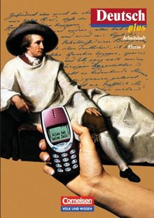 Deutsch plus, Arbeitsheft, Klasse 7, Ausgabe Gymnasium: Für Gymnasien