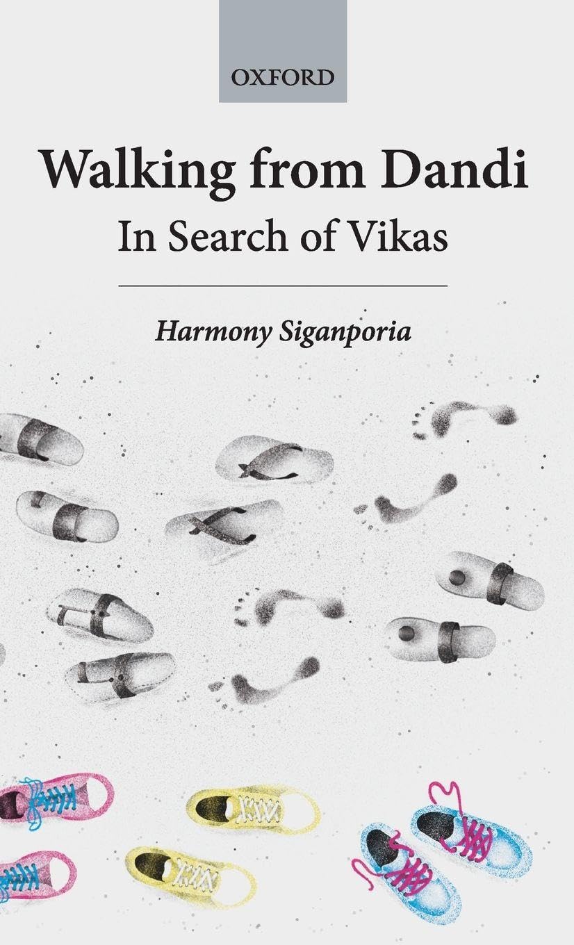Walking to Dandi: In Search of Vikas