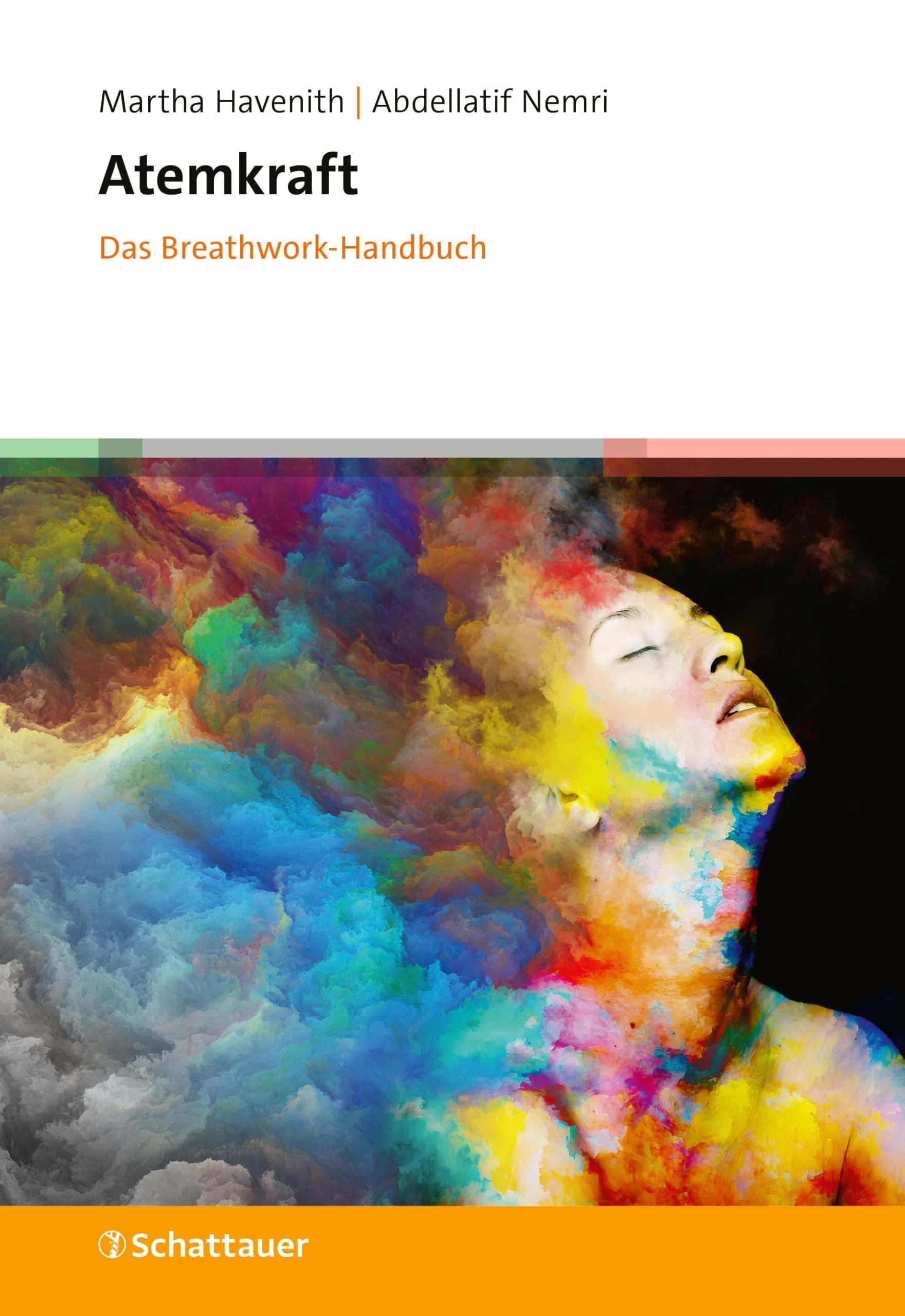 Havenith, Martha: Atemkraft - Das Breathwork-Handbuch