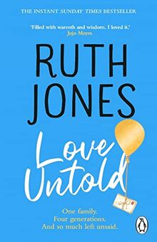 Love Untold: The joyful and life-affirming novel from the No.1 Sunday Times bestselling author