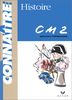 HISTOIRE CM2. Programme 1998 (Connaitre)