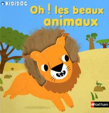 Oh ! les beaux animaux
