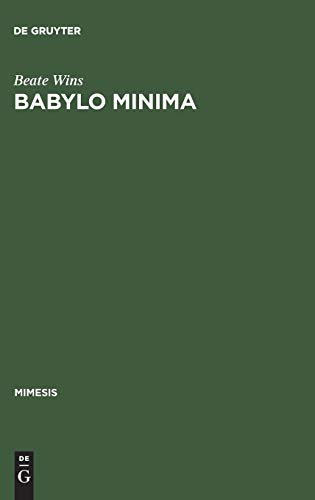 Babylo minima: Mailand in der Erzählliteratur des späten Ottocento (Mimesis, 28, Band 28)