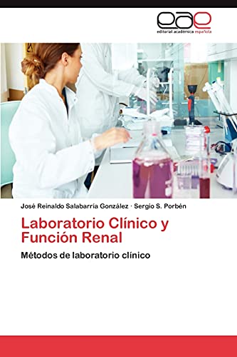 Laboratorio Clínico y Función Renal: Métodos de laboratorio clínico