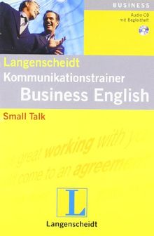 Small Talk - Audio-CD mit Begleitheft: Langenscheidts Kommunikationstrainer (Langenscheidt Kommunikationstrainer Business English) von Williams, Helga | Buch | Zustand sehr gut